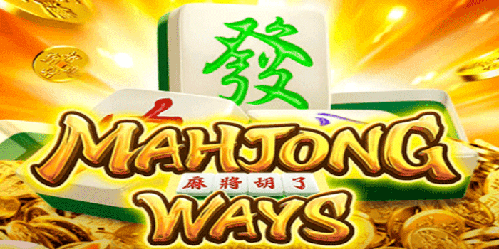 Trik Rahasia Slot Online Mahjong Ways Agar Cepat Jackpot