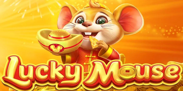 Taktik Cara Cepat Raih Cuan Di Slot Lucky Mouse